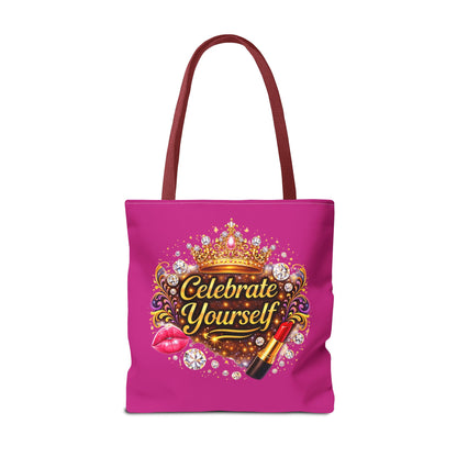 Celebrate Yourself Pink Tote Bag — Crown & Lipstick Glam Aesthetic