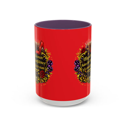 Coffee Mug — "May All Women Have the Confidence of a Mediocre Man" Red Accent