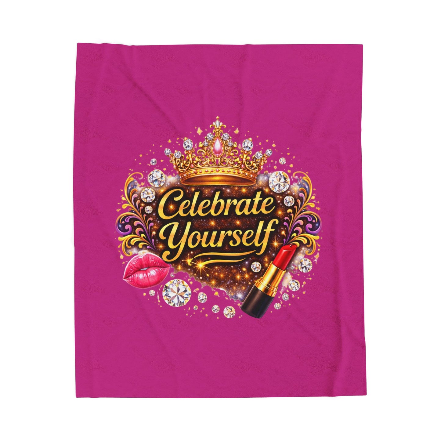 Celebrate Yourself Velveteen Plush Blanket — Glam Crown, Lipstick & Jewel Graphic