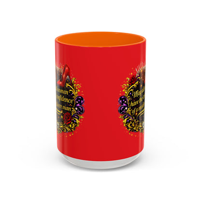 Coffee Mug — "May All Women Have the Confidence of a Mediocre Man" Red Accent