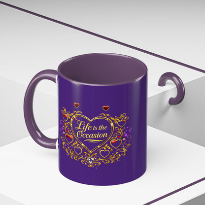Life Is the Occasion Gold Heart Accent Coffee Mug — Inspirational Purple 11/15oz