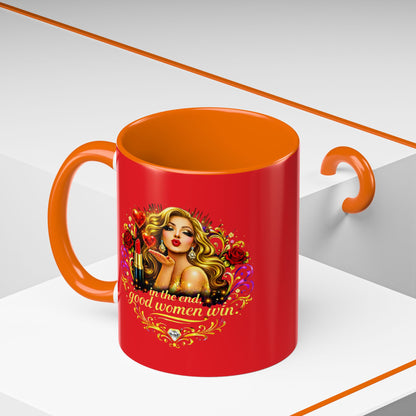Coffee Mug — “In the End, Good Women Win” BLONDE Retro Glam Accent Mug (11/15 oz)