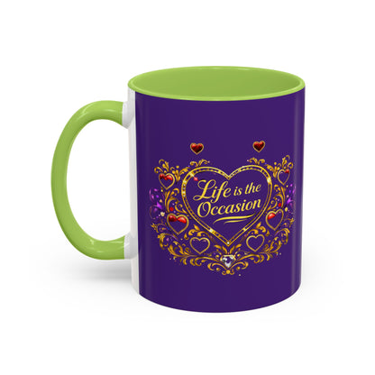 Life Is the Occasion Gold Heart Accent Coffee Mug — Inspirational Purple 11/15oz