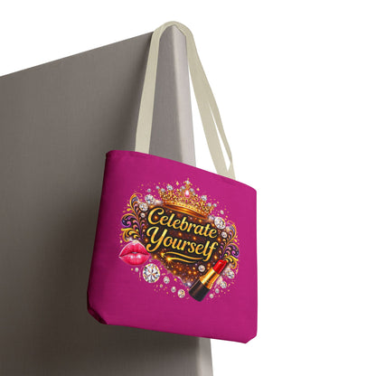 Celebrate Yourself Pink Tote Bag — Crown & Lipstick Glam Aesthetic