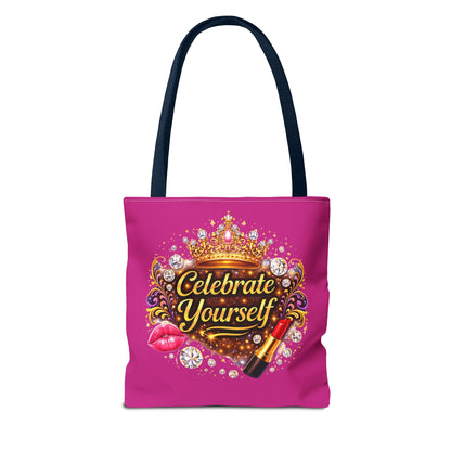 Celebrate Yourself Pink Tote Bag — Crown & Lipstick Glam Aesthetic