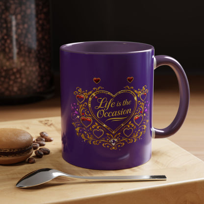 Life Is the Occasion Gold Heart Accent Coffee Mug — Inspirational Purple 11/15oz