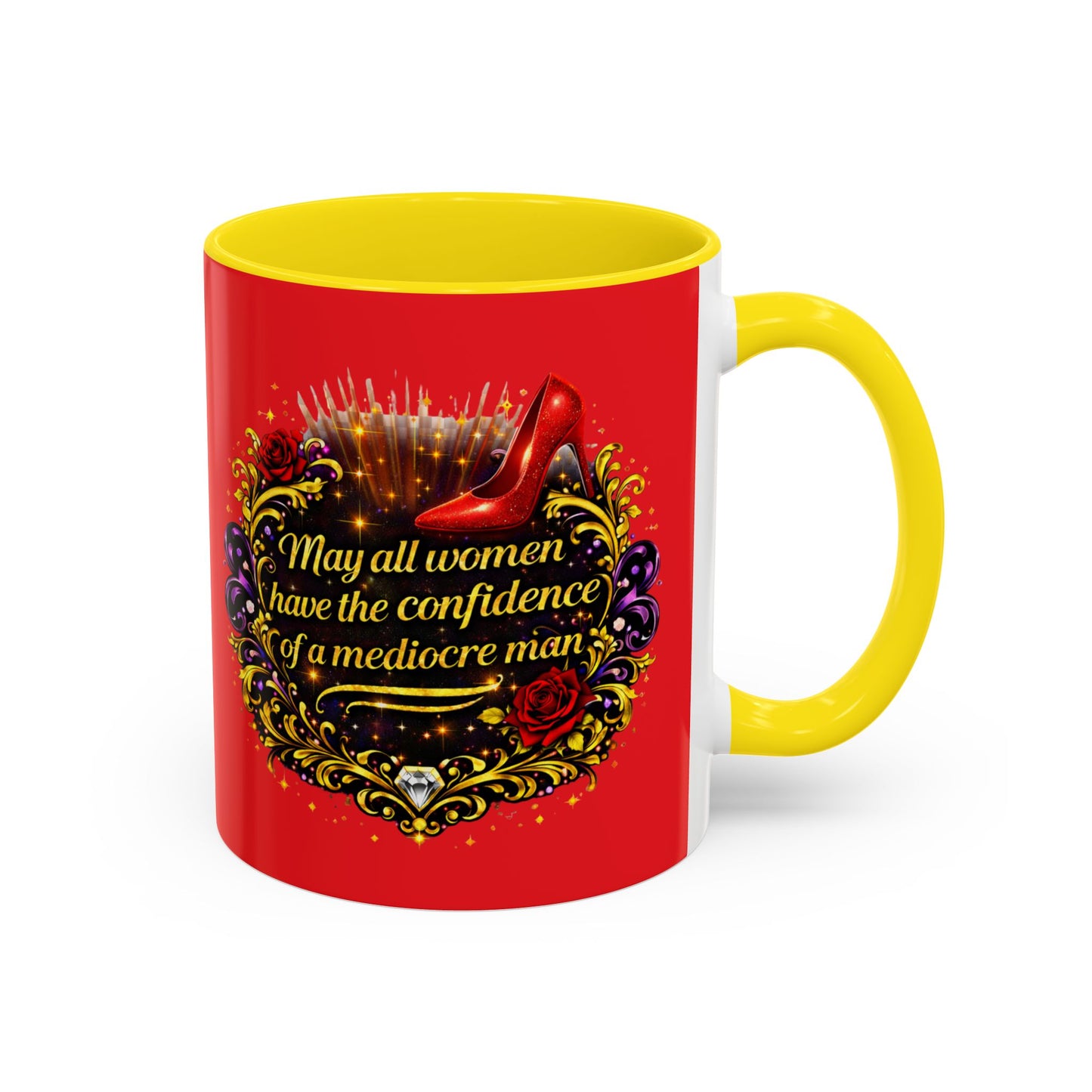 Coffee Mug — "May All Women Have the Confidence of a Mediocre Man" Red Accent