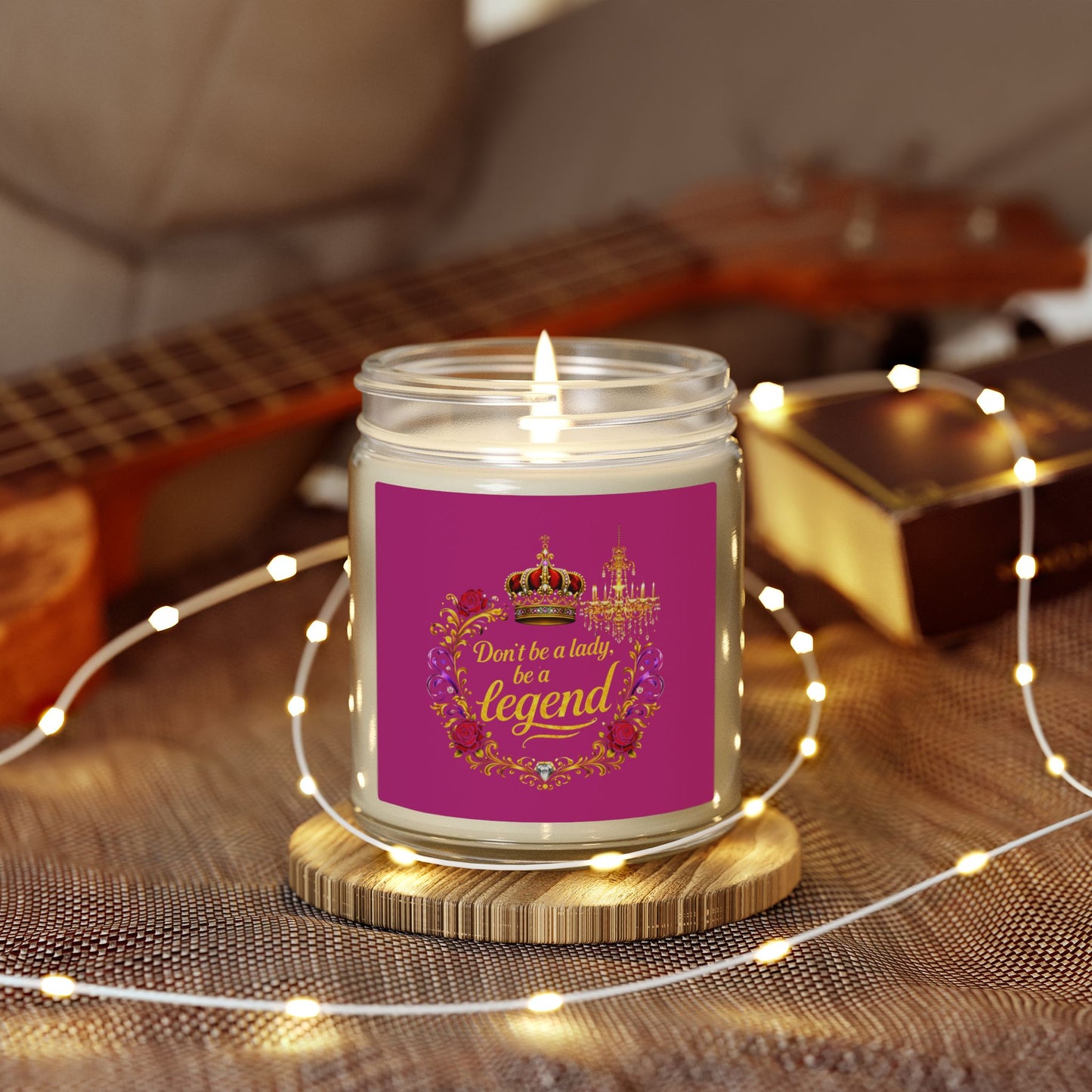 Coconut Apricot Scented Candle — "Don't Be a Lady, Be a Legend" (4oz/9oz)