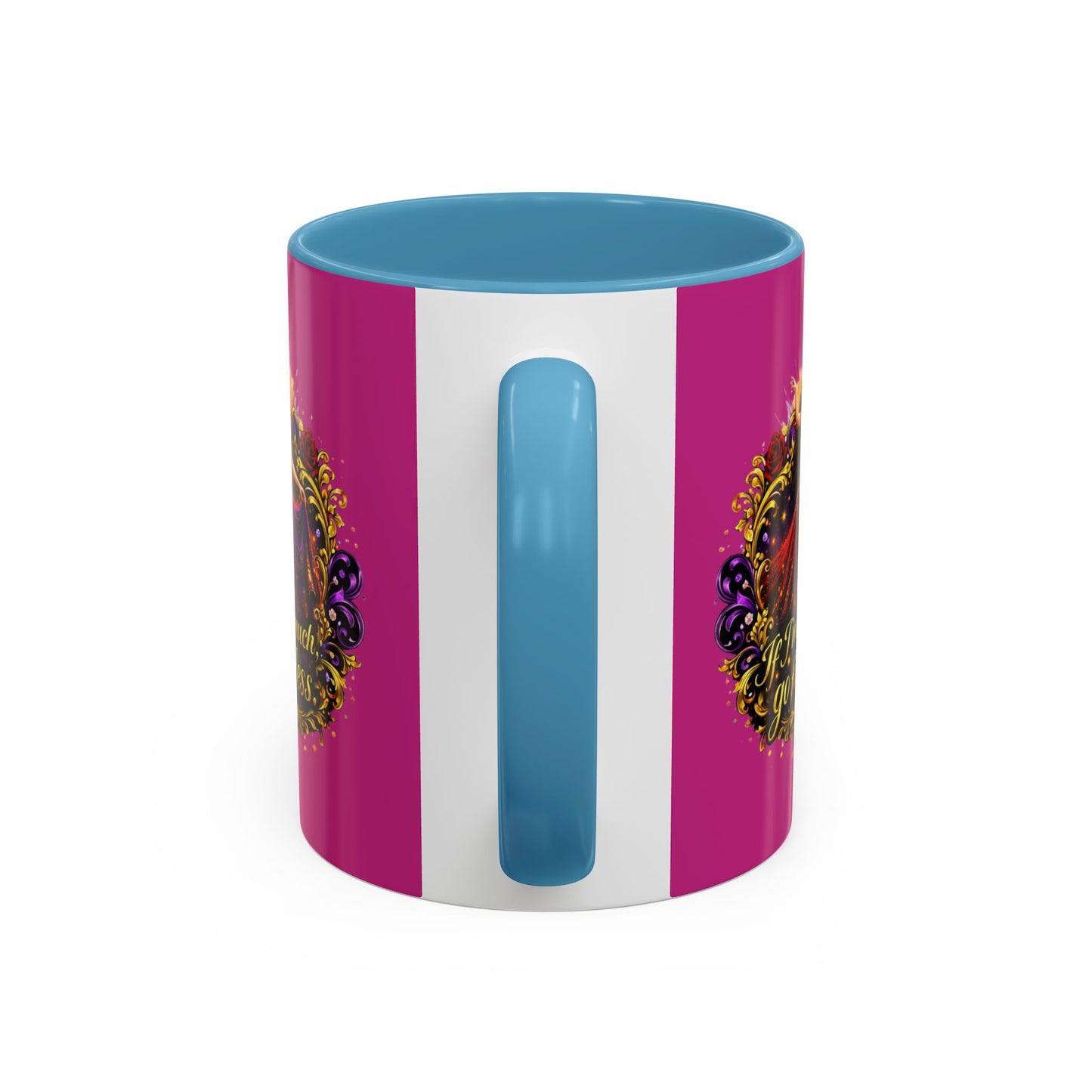 Coffee Mug — 'If I'm Too Much, Go Find Less' Brunette