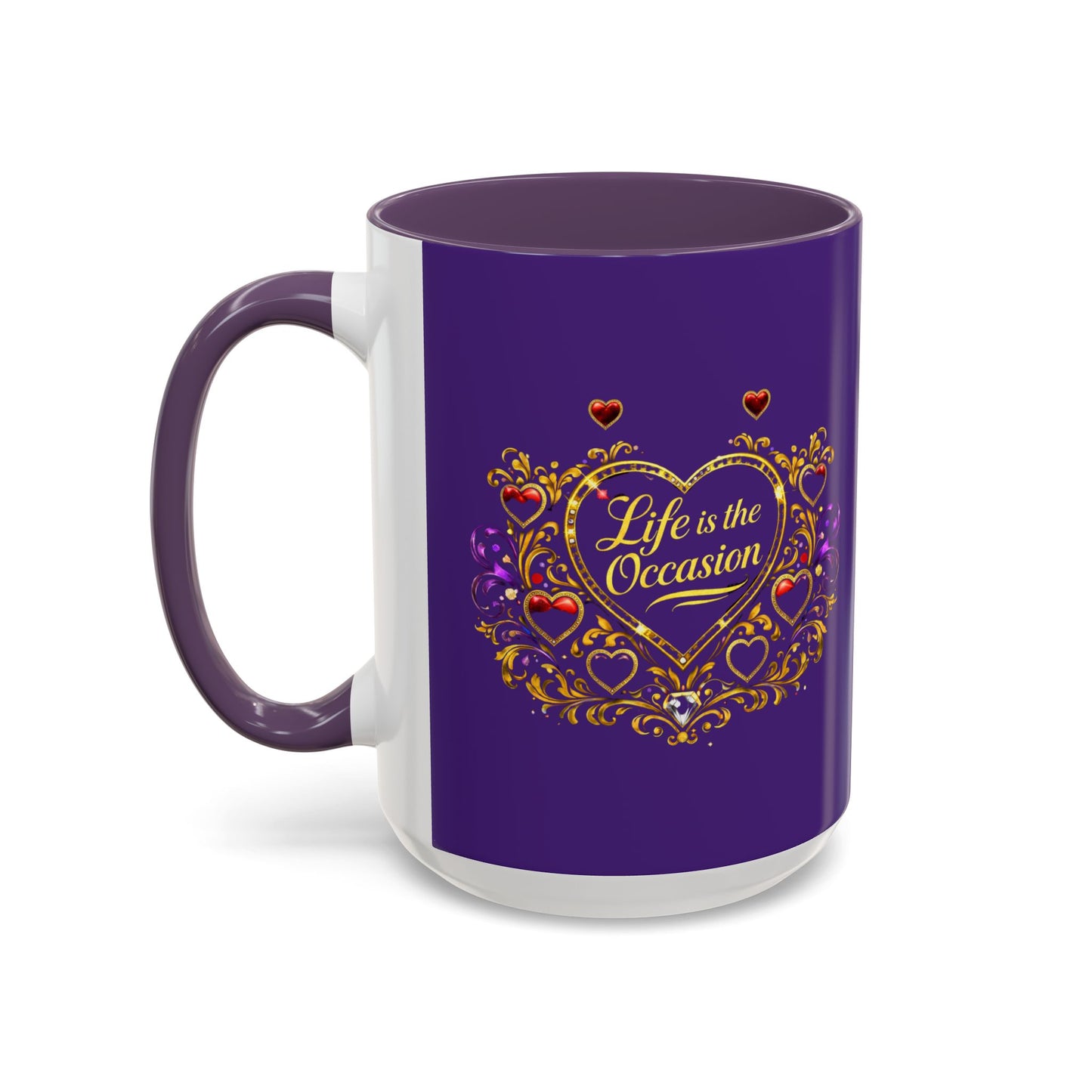 Life Is the Occasion Gold Heart Accent Coffee Mug — Inspirational Purple 11/15oz