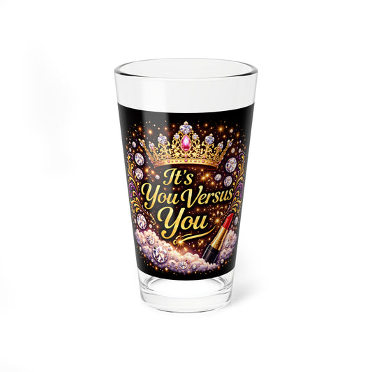 Mixing Glass — “It’s You Versus You” 16oz Cocktail Mixing Glass