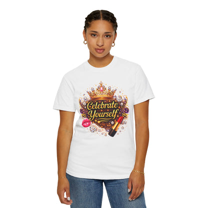 Celebrate Yourself T-Shirt
