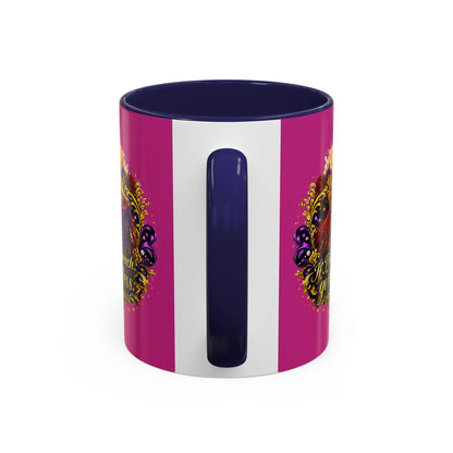 If I'm Too Much Go Find Less Mug — Bold Feminine Coffee Cup Blonde