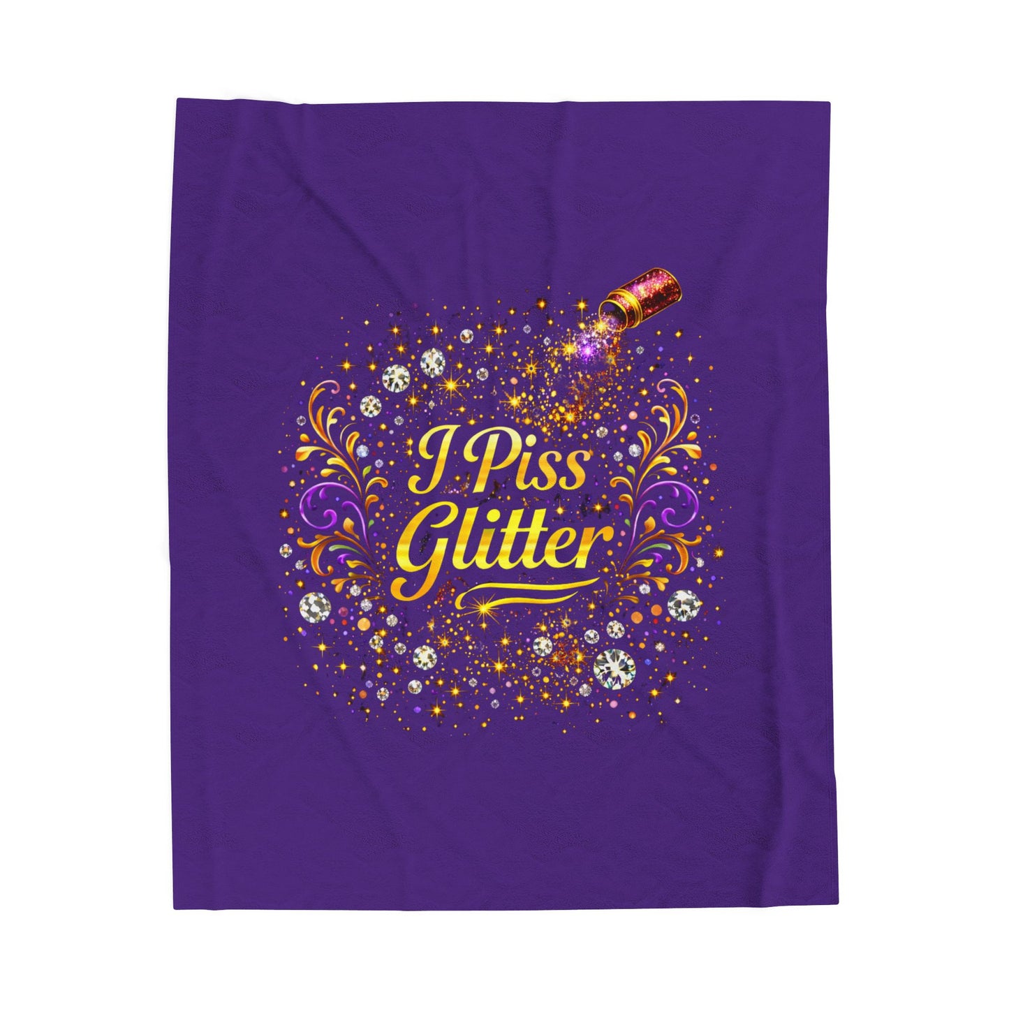 Velveteen Plush Blanket — "I Piss Glitter" Sparkle Throw for Fun, Sassy Gift