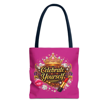 Celebrate Yourself Pink Tote Bag — Crown & Lipstick Glam Aesthetic
