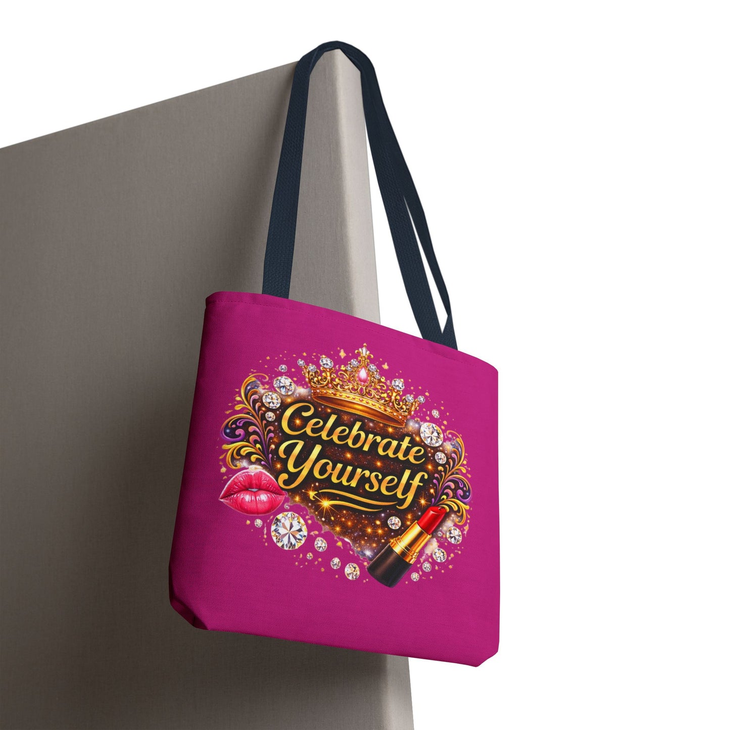 Celebrate Yourself Pink Tote Bag — Crown & Lipstick Glam Aesthetic