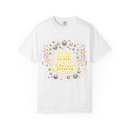 “It’s My Time to Shine” Graphic T-Shirt — Inspirational Sparkle Tee