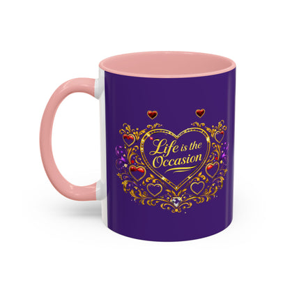 Life Is the Occasion Gold Heart Accent Coffee Mug — Inspirational Purple 11/15oz