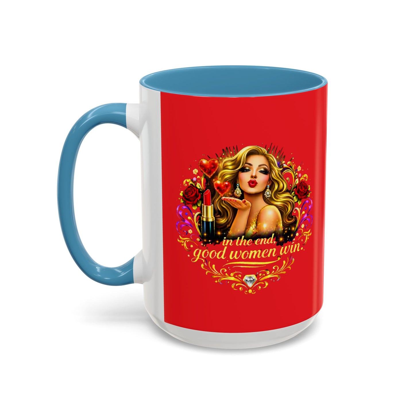 Coffee Mug — “In the End, Good Women Win” BLONDE Retro Glam Accent Mug (11/15 oz)