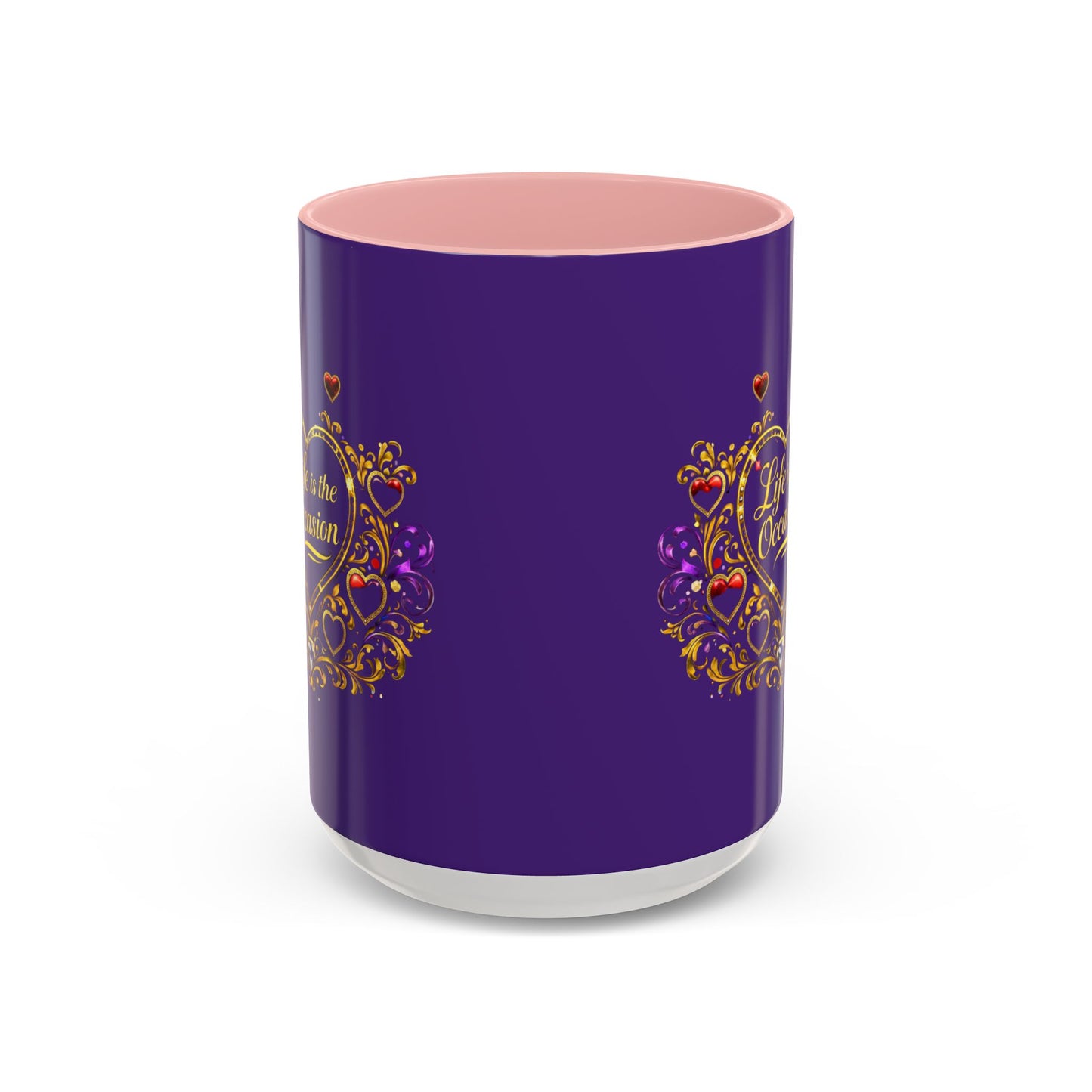 Life Is the Occasion Gold Heart Accent Coffee Mug — Inspirational Purple 11/15oz