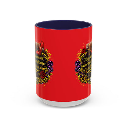 Coffee Mug — "May All Women Have the Confidence of a Mediocre Man" Red Accent
