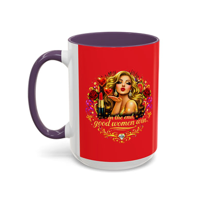 Coffee Mug — “In the End, Good Women Win” BLONDE Retro Glam Accent Mug (11/15 oz)