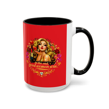 Coffee Mug — “In the End, Good Women Win” BLONDE Retro Glam Accent Mug (11/15 oz)