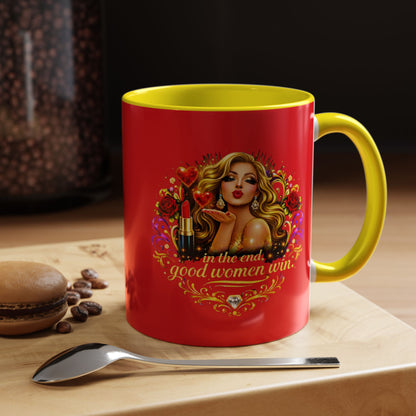 Coffee Mug — “In the End, Good Women Win” BLONDE Retro Glam Accent Mug (11/15 oz)