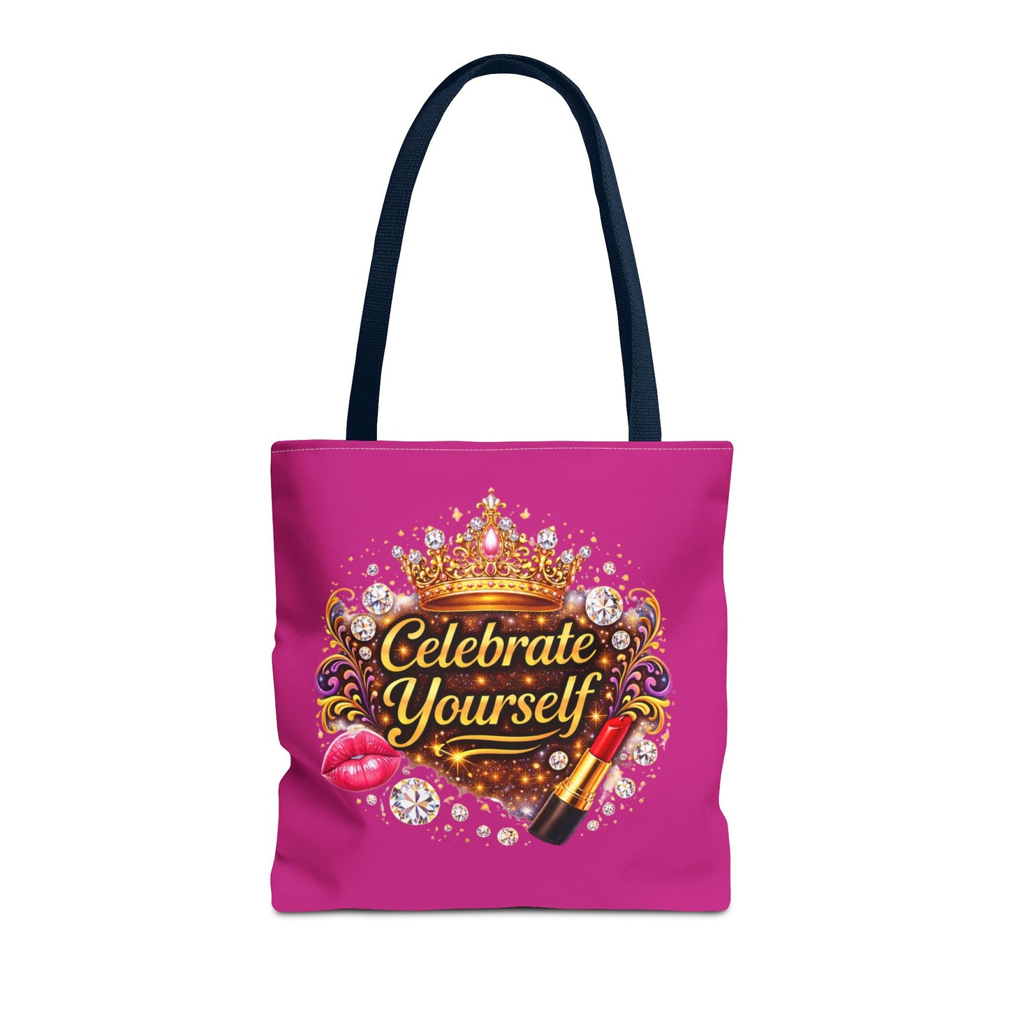 Celebrate Yourself Pink Tote Bag — Crown & Lipstick Glam Aesthetic