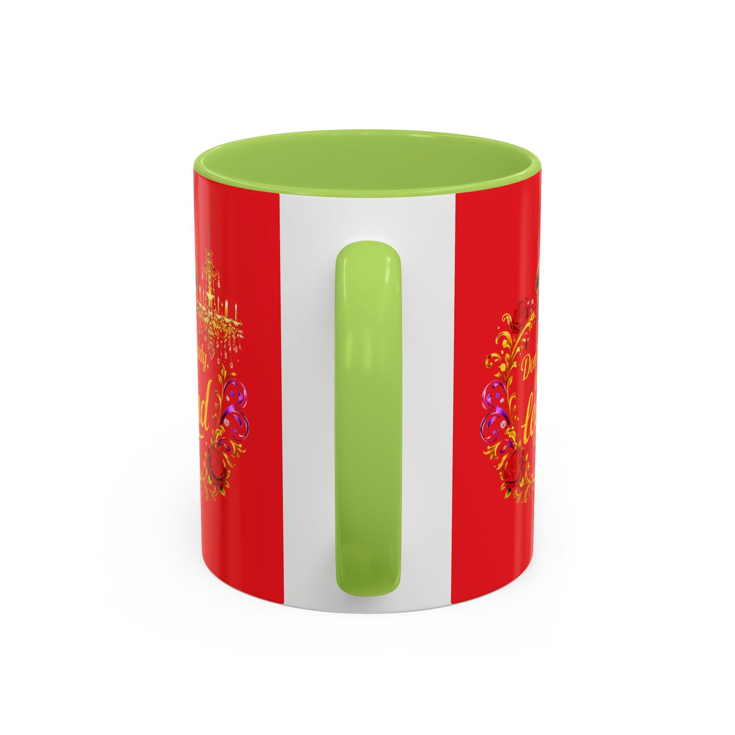 Don't Be a Lady Be a Legend Coffee Mug