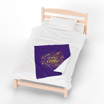 Velveteen Plush Blanket — "I Piss Glitter" Sparkle Throw for Fun, Sassy Gift