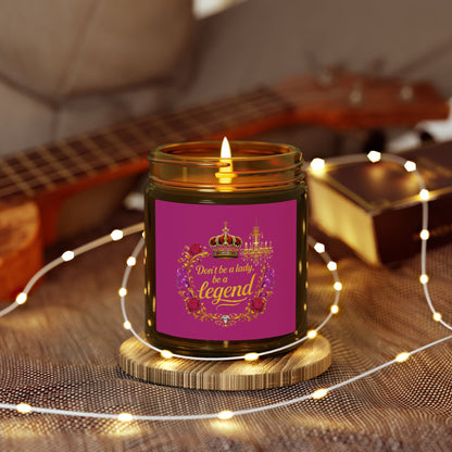 Coconut Apricot Scented Candle — "Don't Be a Lady, Be a Legend" (4oz/9oz)