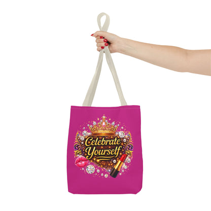 Celebrate Yourself Pink Tote Bag — Crown & Lipstick Glam Aesthetic
