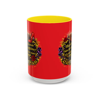 Coffee Mug — "May All Women Have the Confidence of a Mediocre Man" Red Accent