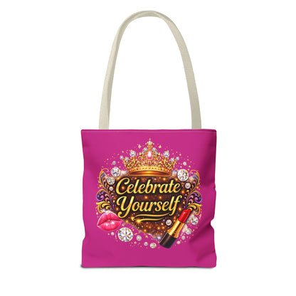 Celebrate Yourself Pink Tote Bag — Crown & Lipstick Glam Aesthetic
