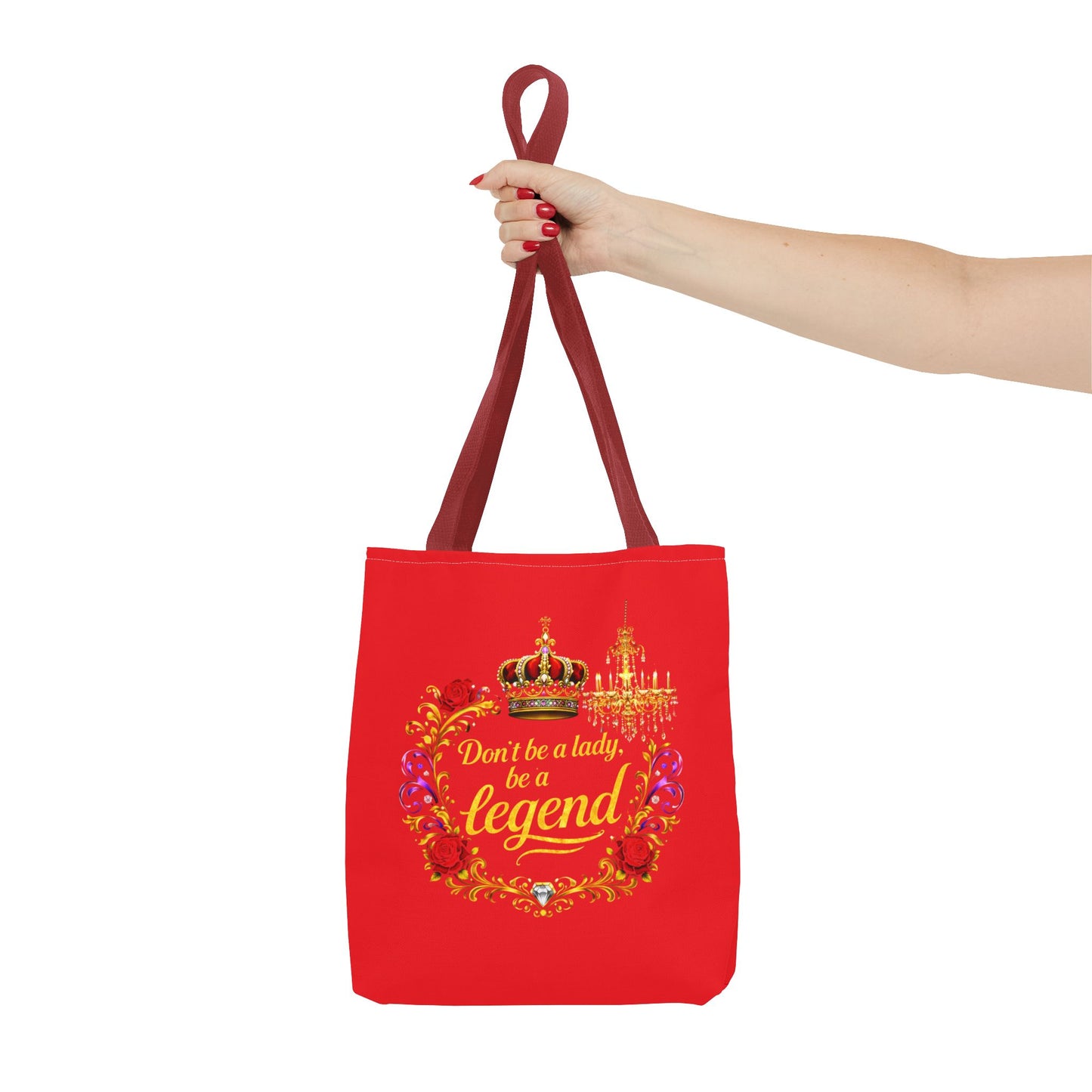 Legend Tote Bag — "Don't be a lady, be a legend" Decorative Crown Tote