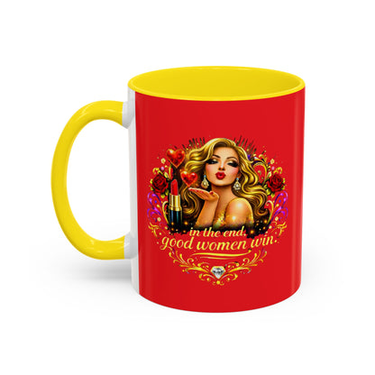 Coffee Mug — “In the End, Good Women Win” BLONDE Retro Glam Accent Mug (11/15 oz)