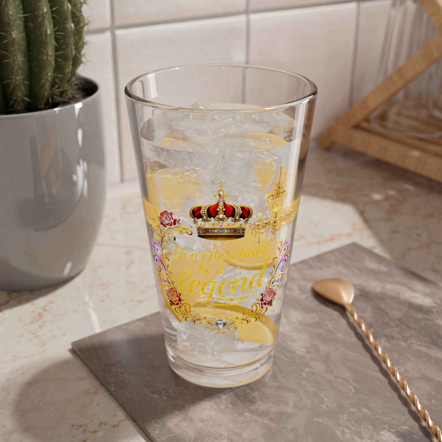 Mixing Glass - "Don't Be a Lady, Be a Legend" 16oz Decorative Cocktail Glass