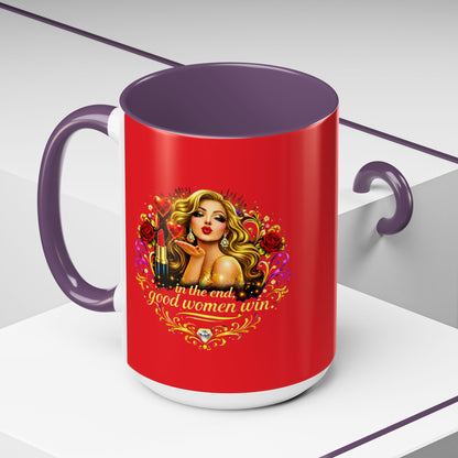 Coffee Mug — “In the End, Good Women Win” BLONDE Retro Glam Accent Mug (11/15 oz)