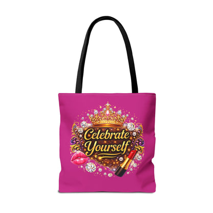 Celebrate Yourself Pink Tote Bag — Crown & Lipstick Glam Aesthetic