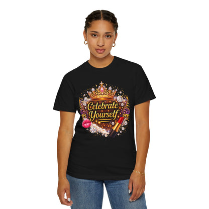 Celebrate Yourself T-Shirt