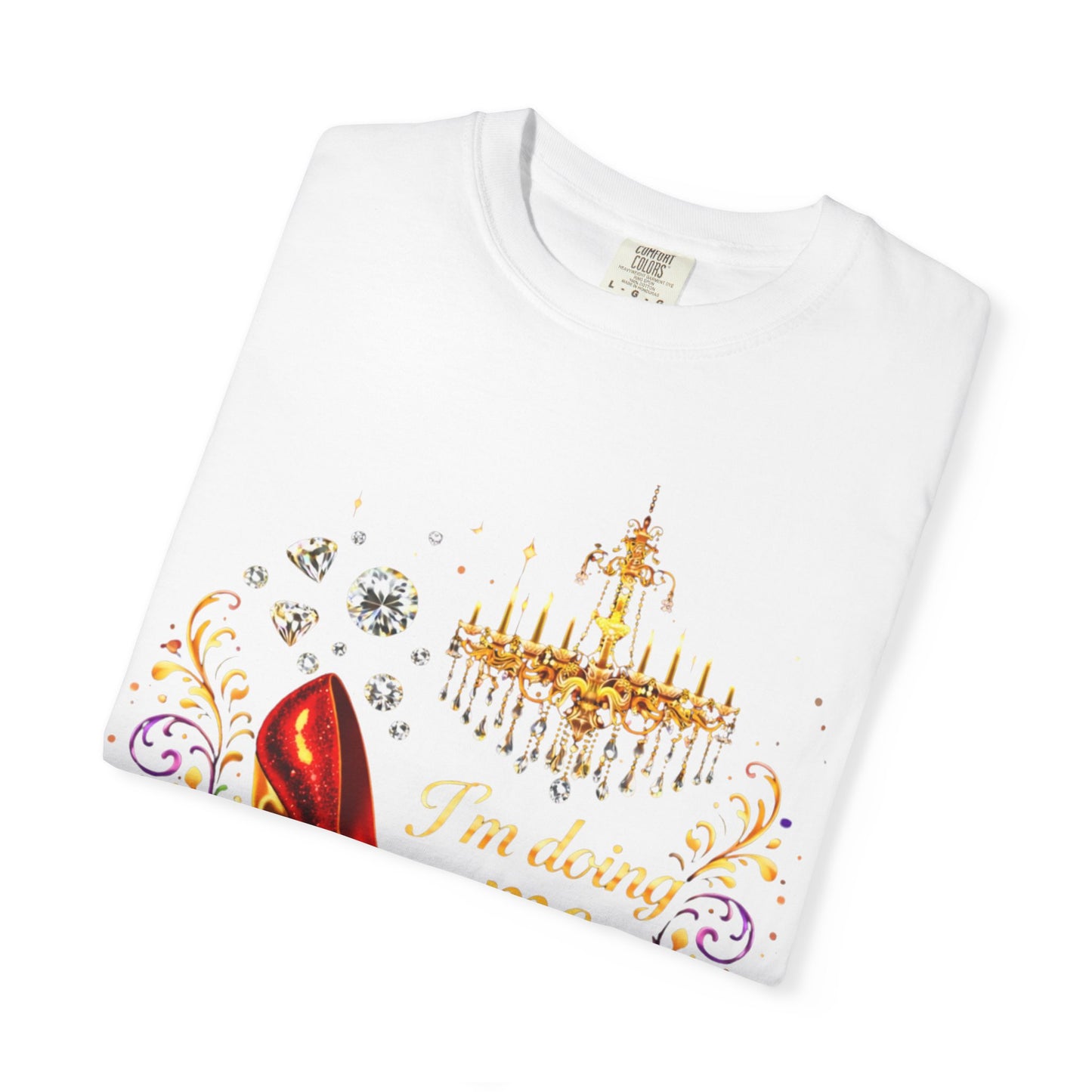 I'm Doing Me T‑Shirt — Red Stiletto & Crown Graphic Tee