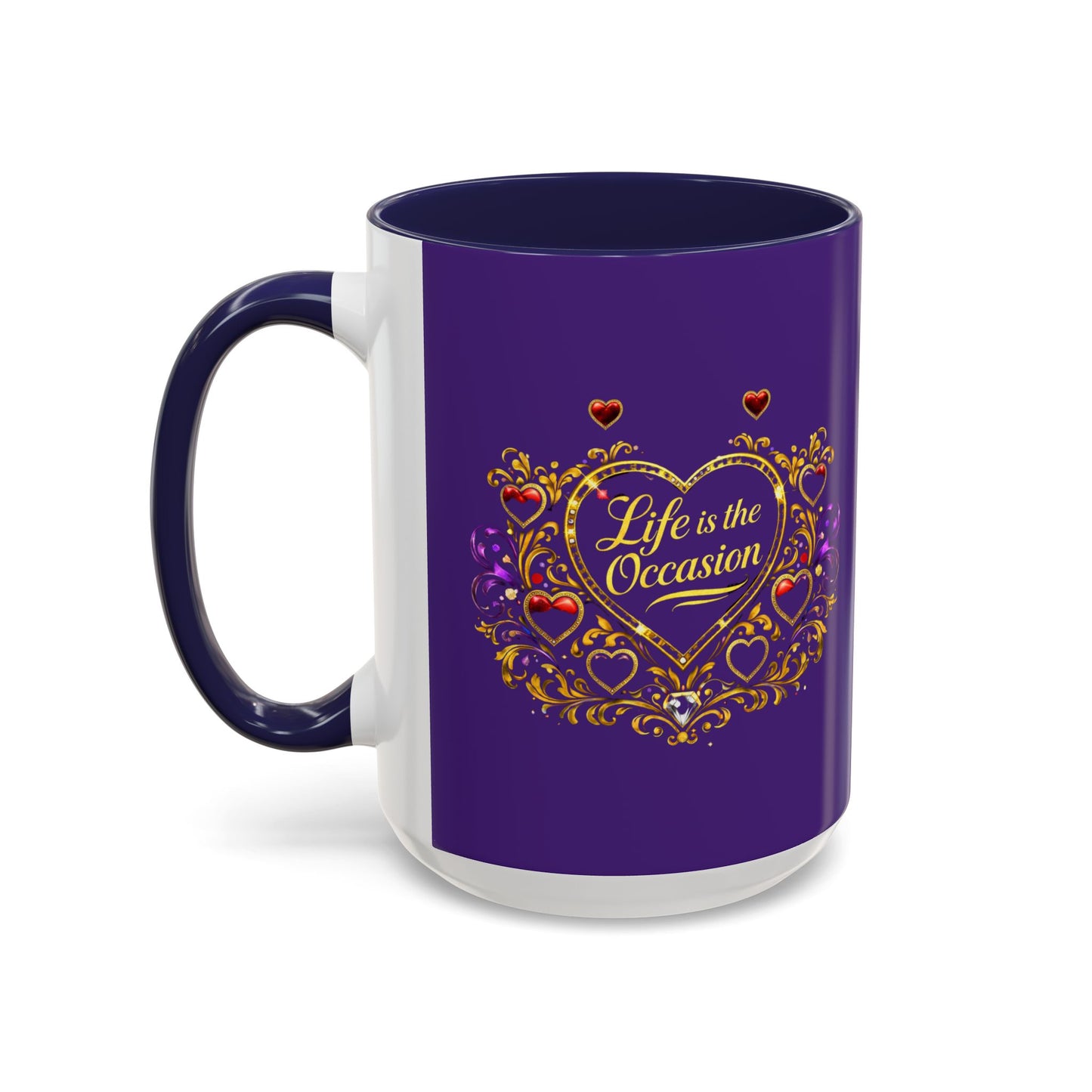 Life Is the Occasion Gold Heart Accent Coffee Mug — Inspirational Purple 11/15oz