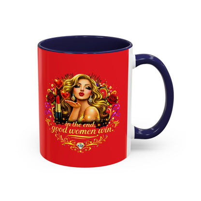 Coffee Mug — “In the End, Good Women Win” BLONDE Retro Glam Accent Mug (11/15 oz)