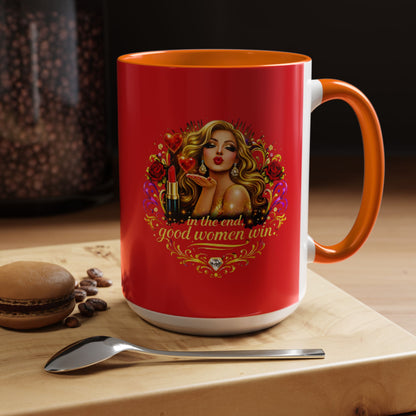 Coffee Mug — “In the End, Good Women Win” BLONDE Retro Glam Accent Mug (11/15 oz)
