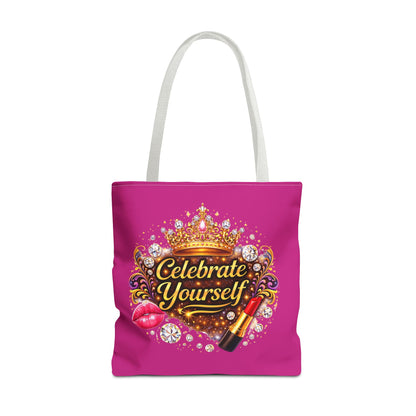 Celebrate Yourself Pink Tote Bag — Crown & Lipstick Glam Aesthetic