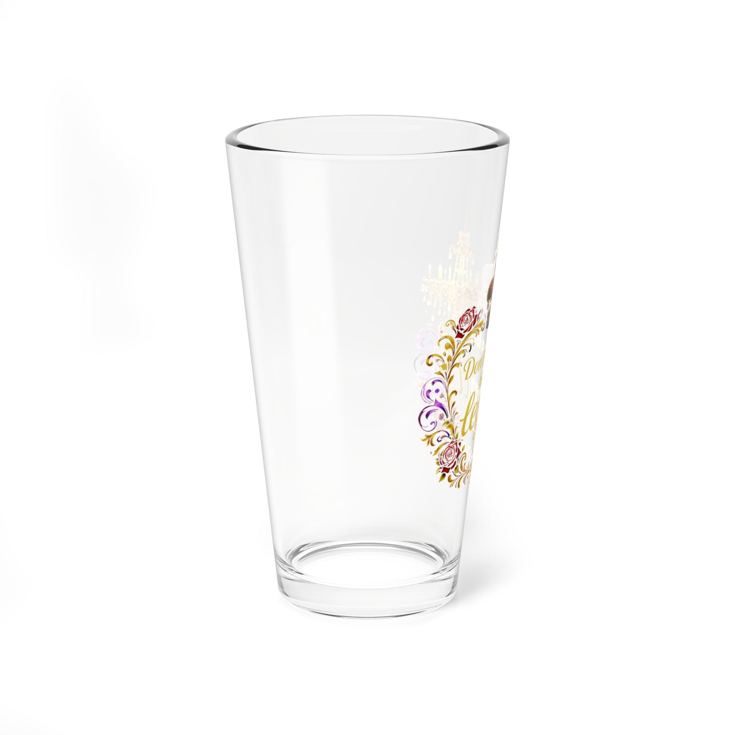 Mixing Glass - "Don't Be a Lady, Be a Legend" 16oz Decorative Cocktail Glass