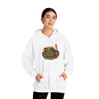 Hoodie — “Be You, Do You, For You” Floral Lipstick Graphic Hoodie