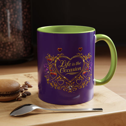 Life Is the Occasion Gold Heart Accent Coffee Mug — Inspirational Purple 11/15oz
