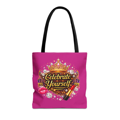Celebrate Yourself Pink Tote Bag — Crown & Lipstick Glam Aesthetic